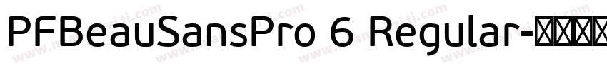 PFBeauSansPro 6 Regular字体转换